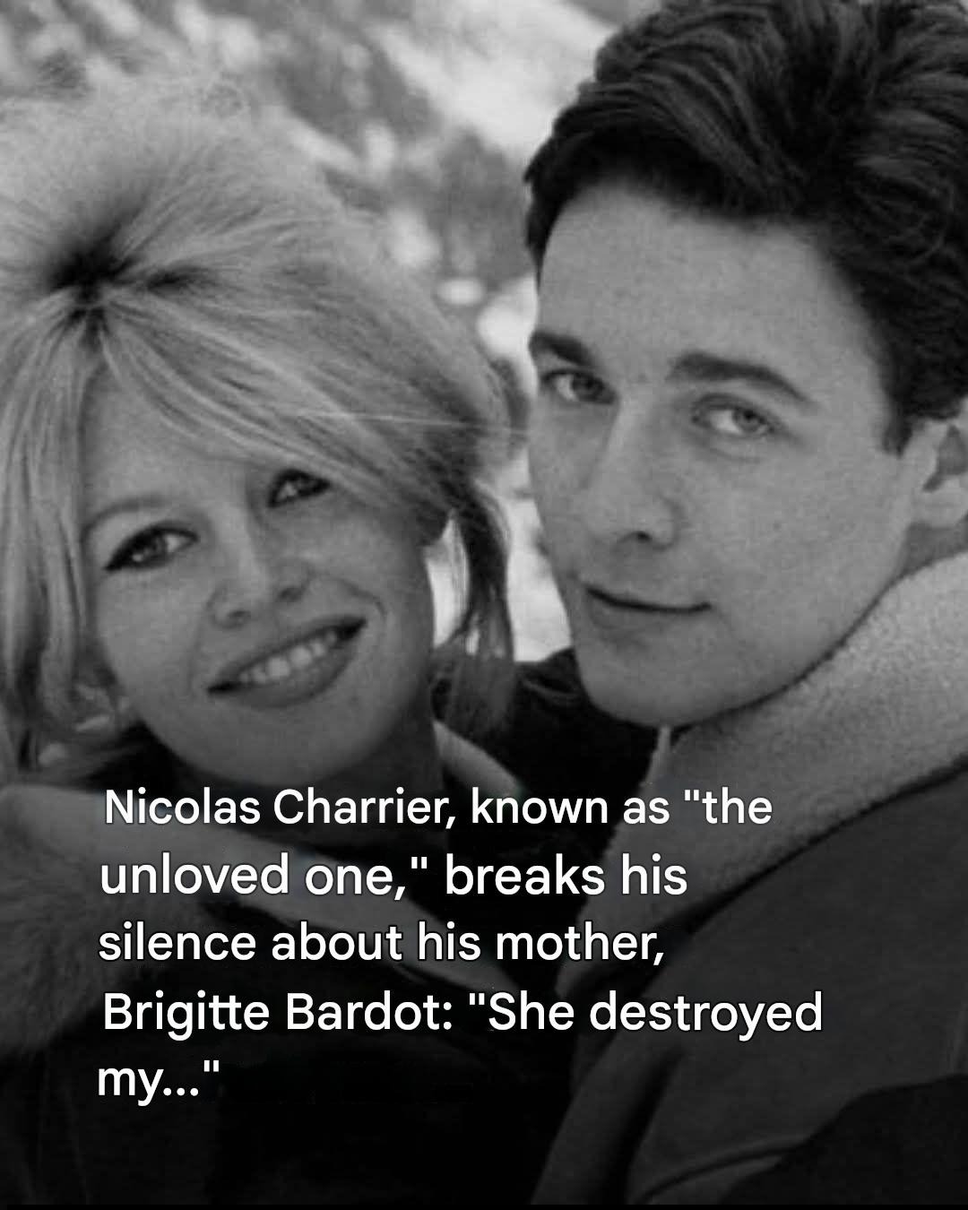 Brigitte Bardot mother of an only son: a look back at her complex relationship with Nicolas, whom she never wanted